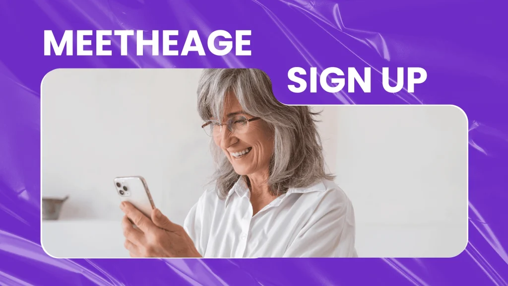 Meetheage sign up guide